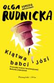 Klątwa babci Józi. Autor: Rudnicka Olga. Dadada.pl Okładka książki Klątwa babci Józi