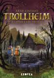 Okładka książki Klątwa Lasu Trolli. Trollheim. Tom 6