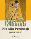 Klimt. Nie tylko Pocałunek. Autor: Marta Motyl. Dadada.pl Okładka książki Klimt. Nie tylko Pocałunek