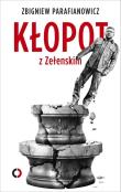 Okładka książki Kłopot z Zełenskim