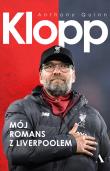 Okładka książki Klopp. Mój romans z Liverpoolem - uszkodzone