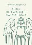Klucz do Ewangelii św. Mateusza. Autor: Grzegorz Ryś. Dadada.pl Okładka książki Klucz do Ewangelii św. Mateusza