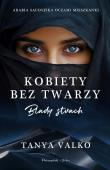 Okładka książki Kobiety bez twarzy. Blady strach