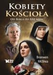 Okładka książki Kobiety Kościoła. Od Biblii po XXI w.