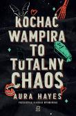 Okładka książki Kochać wampira to totalny chaos. Blur. Totalny chaos. Tom 1