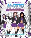 Okładka książki Kocham k-pop. Super zadania i kolorowanki
