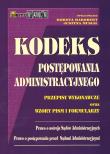 Kodeks postępowania administracyjnego. Autor: Hakobert Dorota, Zaborowska-Musiał Justyna. Dadada.pl Okładka książki Kodeks postępowania administracyjnego