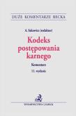 Kodeks postępowania karnego. Komentarz. Autor:   Praca zbiorowa. Dadada.pl Okładka książki Kodeks postępowania karnego. Komentarz