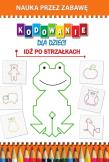 Okładka książki Kodowanie dla dzieci. Idź po strzałkach