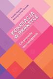 Okładka książki Kokreacja w praktyce