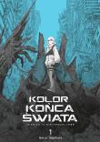 Kolor końca świata. Tom 1. Autor: Iwamune Haruo. Dadada.pl Okładka książki Kolor końca świata. Tom 1