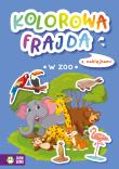 Kolorowa frajda. W zoo. Autor: Opracowanie zbiorowe. Dadada.pl Okładka książki Kolorowa frajda. W zoo