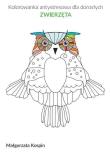 Okładka książki Kolorowanka antystresowa dla dorosłych - Zwierzęta
