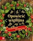 Okładka książki Kolorowanka relaksacyjna. Opowieść Wigilijna