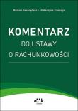 Okładka książki Komentarz do ustawy o rachunkowości