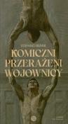 Komiczni przerażeni wojownicy. Autor: Stefano Benni. Dadada.pl Okładka książki Komiczni przerażeni wojownicy