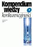 Okładka książki Kompendium wiedzy o konkurencyjności PWN