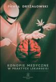 Okładka książki Konopie medyczne w praktyce lekarskiej