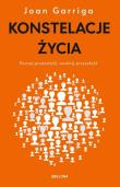 Okładka książki Konstelacje życia. Poznaj przeszłość, uwolnij przyszłość