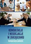 Okładka książki Konsultacje i negocjacje w zarządzaniu