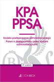 KPA. PPSA. Kodeks postępowania administracyjnego. Prawo o postępowaniu przed sądami administracyjnym. Autor: Opracowanie zbiorowe. Dadada.pl Okładka książki KPA. PPSA. Kodeks postępowania administracyjnego. Prawo o postępowaniu przed sądami administracyjnym