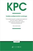 Okładka książki KPC. Kodeks postępowania cywilnego oraz ustawy towarzyszące wyd. 13