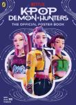 Okładka książki KPop Demon Hunters. The Official Poster Book