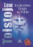 Królestwo Boga w Tobie. Autor: Lew Tołstoj. Dadada.pl Okładka książki Królestwo Boga w Tobie
