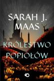Królestwo popiołów. Szklany Tron. Tom 7 wyd. 2025. Autor: Sarah J. Maas, Mortka Marcin. Dadada.pl Okładka książki Królestwo popiołów. Szklany Tron. Tom 7 wyd. 2025