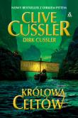 Królowa Celtów. Autor: Cussler Dirk. Dadada.pl Okładka książki Królowa Celtów