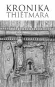 Kronika Thietmara. Autor: Thietmar. Dadada.pl Okładka książki Kronika Thietmara