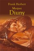 Kroniki Diuny. Mesjasz Diuny w.2025. Autor: Frank Herbert, Wojciech Siudmak. Dadada.pl Okładka książki Kroniki Diuny. Mesjasz Diuny w.2025