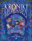 Okładka książki Kroniki wielkiej puszczy. Tom 2. Dzikie plemię grzybów
