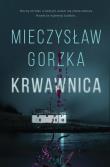 Krwawnica. Autor: Mieczysław Gorzka. Dadada.pl Okładka książki Krwawnica