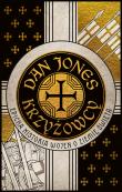 Krzyżowcy (wyd. 2025). Autor: Dan Jones. Dadada.pl Okładka książki Krzyżowcy (wyd. 2025)