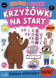 Okładka książki Krzyżówki na start Zabawa i Nauka