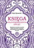 Księga najpotężniejszych zaklęć. Autor: Alexander Skye. Dadada.pl Okładka książki Księga najpotężniejszych zaklęć