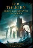 Księga zaginionych opowieści. Część 2. Autor: J.R.R. Tolkien. Dadada.pl Okładka książki Księga zaginionych opowieści. Część 2