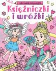 Okładka książki Księżniczki i wróżki. Kolorowanki motywacyjne