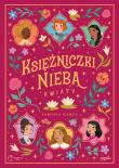 Okładka książki Księżniczki Nieba. Kwiaty