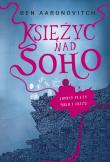Okładka książki Księżyc nad Soho. Peter Grant. Tom 2