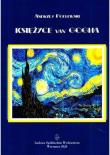 Okładka książki Księżyce van Gogha