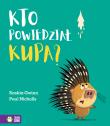 Okładka książki Kto powiedział kupa?