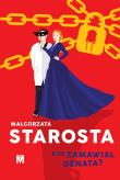 Kto zamawiał denata?. Autor: małgorzata Starosta. Dadada.pl Okładka książki Kto zamawiał denata?