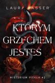 Okładka książki Którym grzechem jesteś. Misterium Piekła. Tom 2