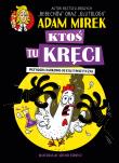Okładka książki Ktoś tu kręci. Przygoda naukowo-detektywistyczna