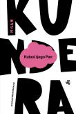 Kubuś i jego Pan. Hołd w trzech aktach dla Denisa Diderota wyd. 2025. Autor: Milan Kundera. Dadada.pl Okładka książki Kubuś i jego Pan. Hołd w trzech aktach dla Denisa Diderota wyd. 2025