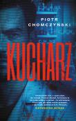 Kucharz. Autor: Chomczyński Piotr. Dadada.pl Okładka książki Kucharz