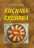 Kuchnia kresowa TW w.2022. Autor: Barbara Jakimowicz-Klein. Dadada.pl Okładka książki Kuchnia kresowa TW w.2022