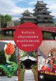 Okładka książki Kultura obyczajowa współczesnej Japonii